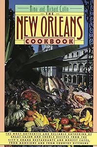 The New Orleans Cookbook by Rima Collin