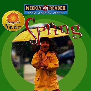 Spring (Seasons of the Year)