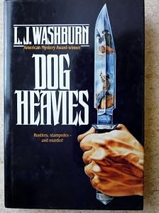 Dog Heavies: A Lucas Hallam Mystery by L. J. Washburn