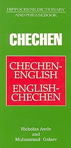 Chechen-English/English-Chechen Dictionary & Phrasebook by Nicholas Awde
