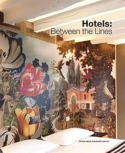 Hotels: Between the Lines