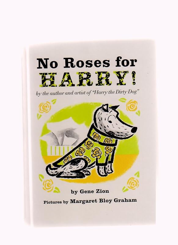 NO ROSES FOR HARRY by Gene Zion