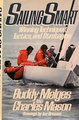 Sailing smart: Winning techniques, tactics, and strategies