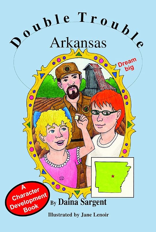 Arkansas (Double Trouble Series) by Daina Sargent