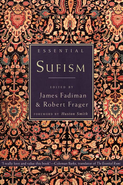 Essential Sufism by Robert Frager