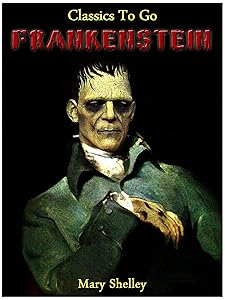 Frankenstein (Classics To Go)