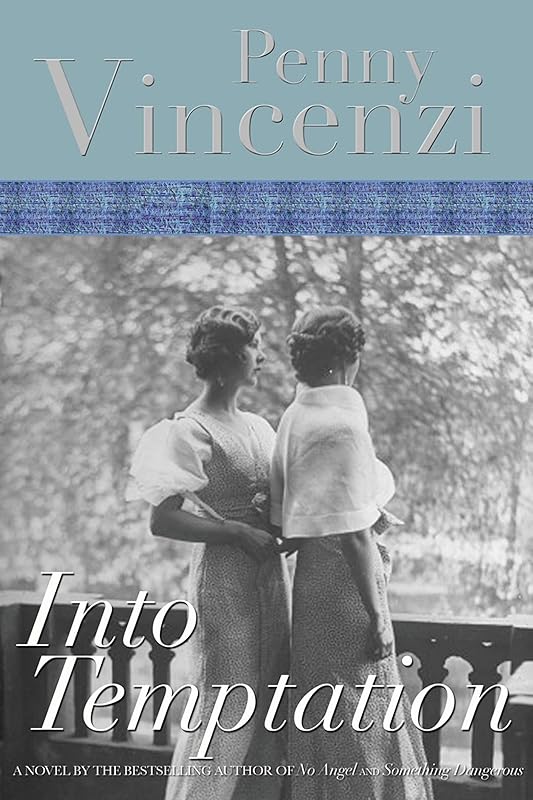 Into Temptation: A Novel by Penny Vincenzi
