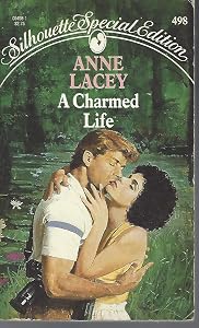 A Charmed Life by Anne Lacey
