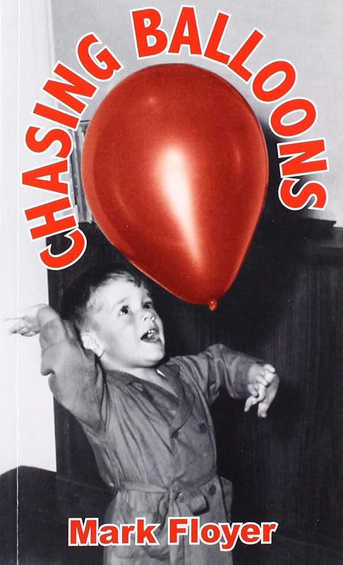 Chasing Balloons by Mark Floyer