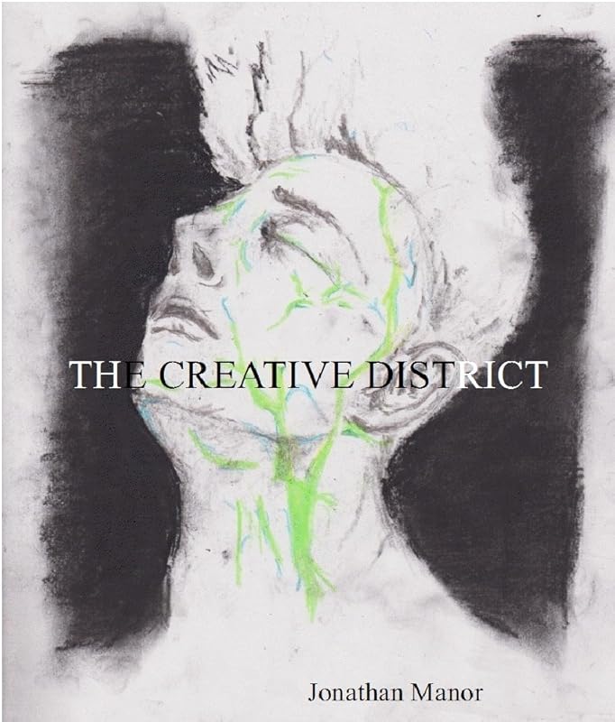 The Creative District by Jonathan Manor
