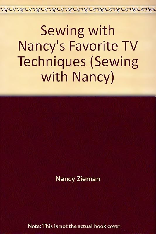 Sewing with Nancy's Favorite TV Techniques (Sewing with Nancy) by Nancy Zieman