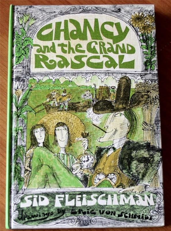 Chancy and the Grand Rascal by Sid Fleischman