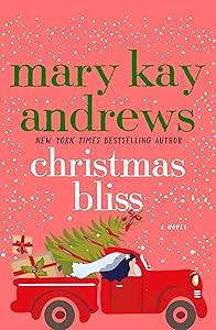 Christmas Bliss: A Novel (Weezie and Bebe Mysteries series Book 4)