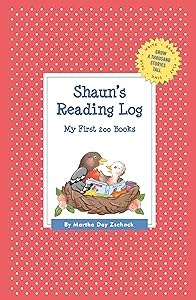 Shaun's Reading Log: My First 200 Books (GATST) (Grow a Thousand Stories Tall)