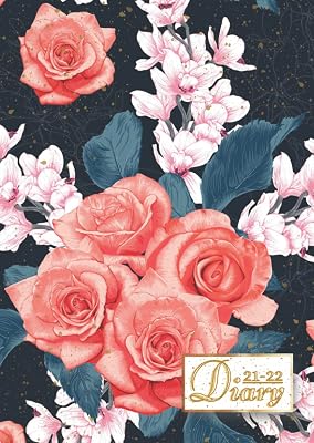 Diary 2021-2022: A4 Day per page - Personal Planners and Organisers, Calendars, Agendas - To-Do List and Notes... Beautiful Floral Cover
