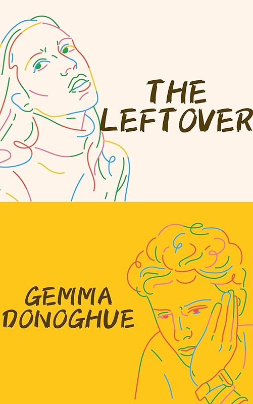 The Leftover by Gemma Donoghue
