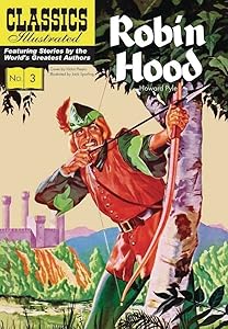 Robin Hood (Classics Illustrated Vintage Replica Hardcover)