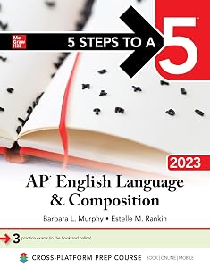5 Steps to a 5: AP English Language and Composition 2023 by Barbara L. Murphy