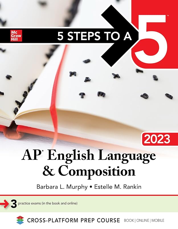 5 Steps to a 5: AP English Language and Composition 2023 by Barbara L. Murphy