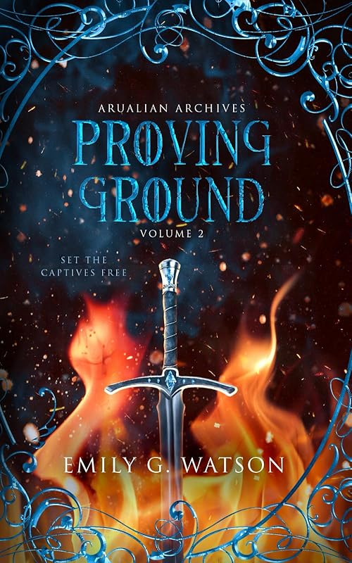 Proving Ground (Arualian Archives) by Emily G Watson