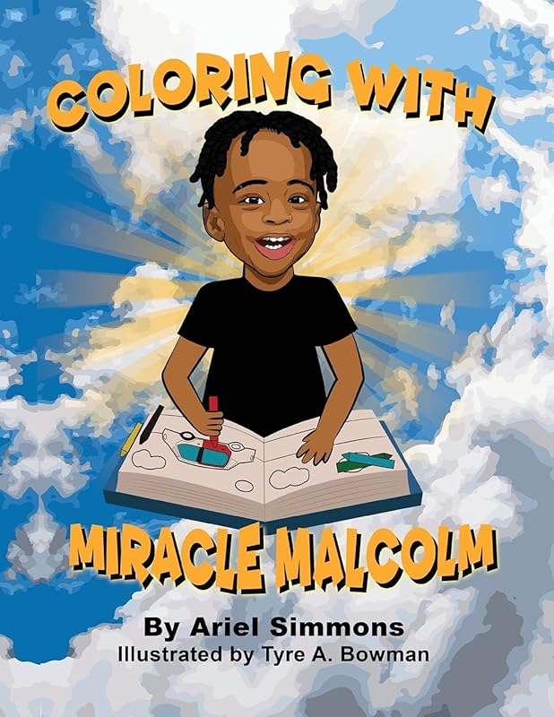 Miracle Malcolm Coloring Book by Ariel Simmons