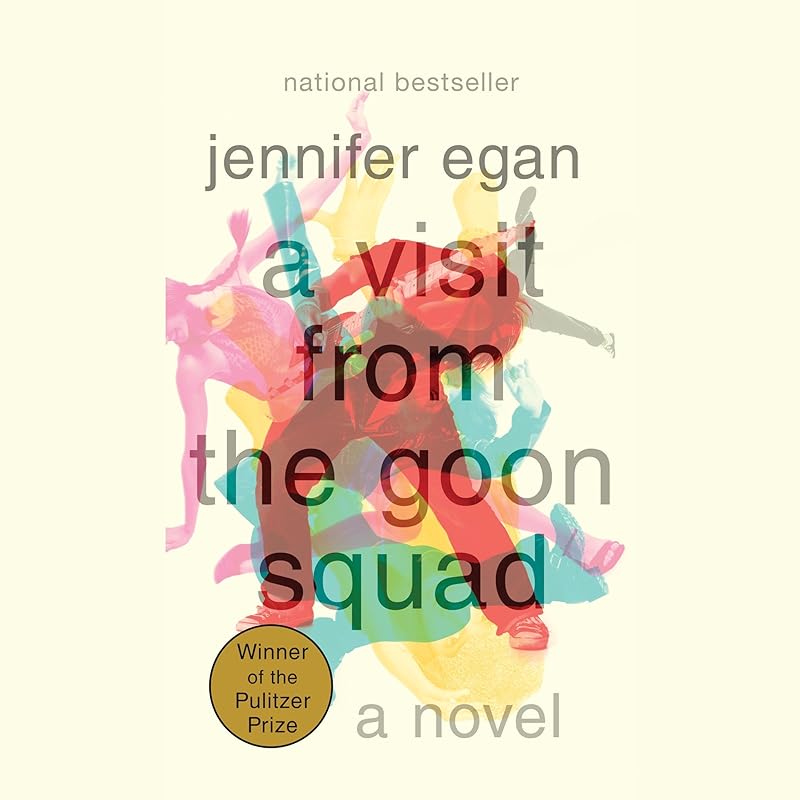 A Visit from the Goon Squad by Jennifer Egan