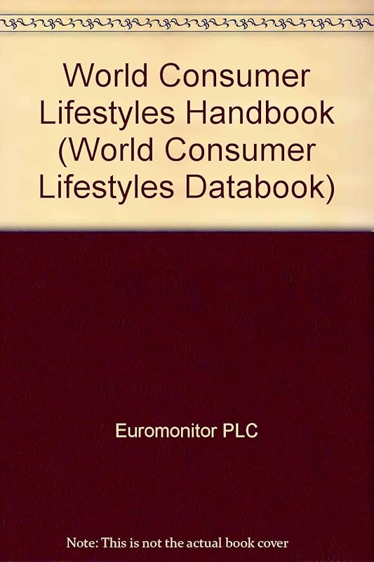 World Consumer Lifestyles Databook: Key Trends : 2002 by Euromonitor International