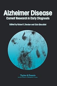 Alzheimer's Disease: Current Research In Early Diagnosis
