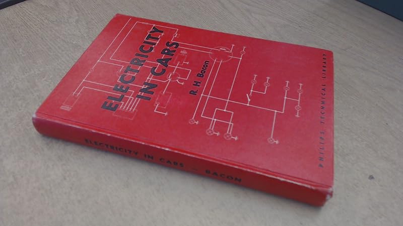 Electricity in Cars. by Roy H. Bacon