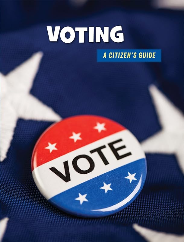 Voting (21st Century Skills Library: A Citizen's Guide) by Wil Mara