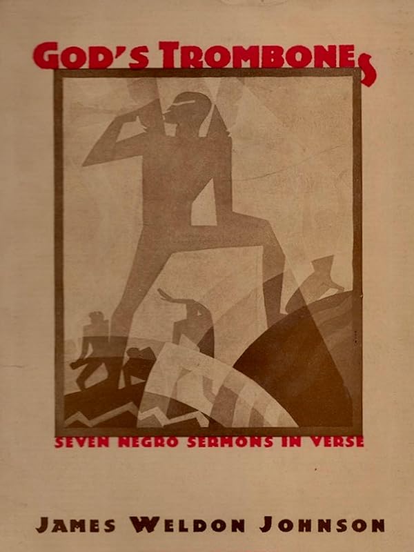 God's Trombones: Seven Negro Sermons in Verse by James Weldon Johnson