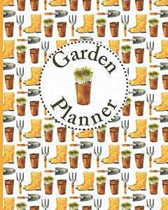 Garden Planner: 2021 Monthly Gardening Organizer for Gardeners, Flowers, Vegetable Growing, Plants Profiles, Layout Design, Seed Inventory, Soil ... Book Ideal Gift for Garden Lovers by Eliza Howell