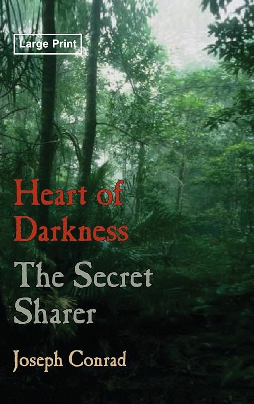 Heart of Darkness and the Secret Sharer by Joseph Conrad