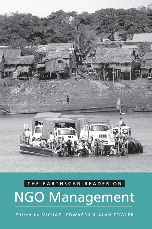 The Earthscan Reader on Ngo Management (Earthscan Reader Series) by Michael Edwards