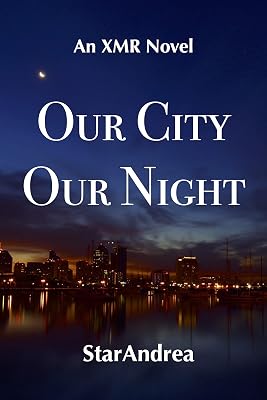 Our City, Our Night (XMR Book 1)