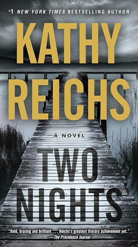 Two Nights: A Novel by Kathy Reichs