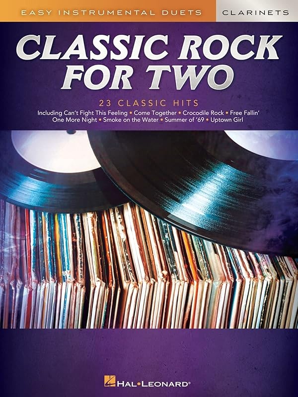 Classic Rock for Two Clarinets: Easy Instrumental Duets (Easy Instrumental Duets: Clarinet) by Hal Leonard Corp.