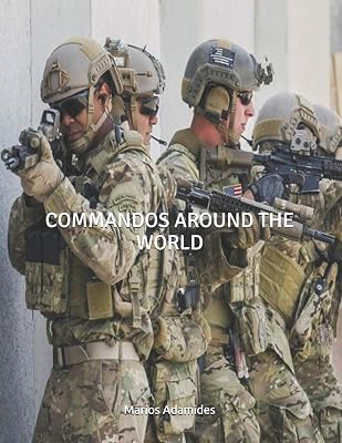 COMMANDOS AROUND THE WORLD