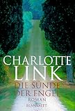 Die Sünde der Engel. Sonderausgabe - Charlotte Link