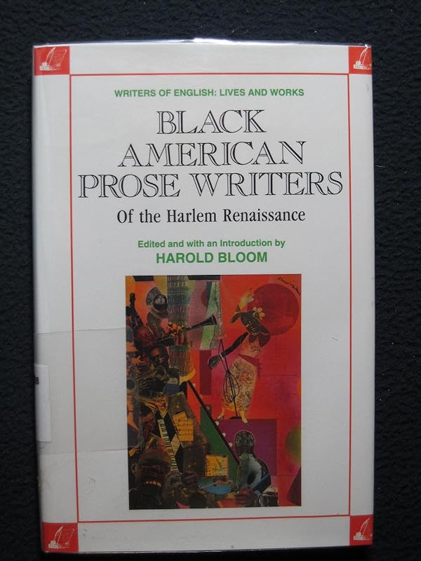 Black American Prose Writers of the Harlem Rennaissance (Writers of English) by Harold Bloom