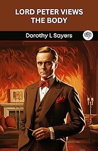 Lord Peter Views the Body (Grapevine Press)