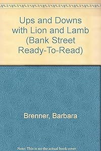 Ups and Downs With Lion and Lamb (Bank Street Ready to Read)