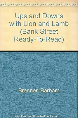 Ups and Downs With Lion and Lamb (Bank Street Ready to Read)