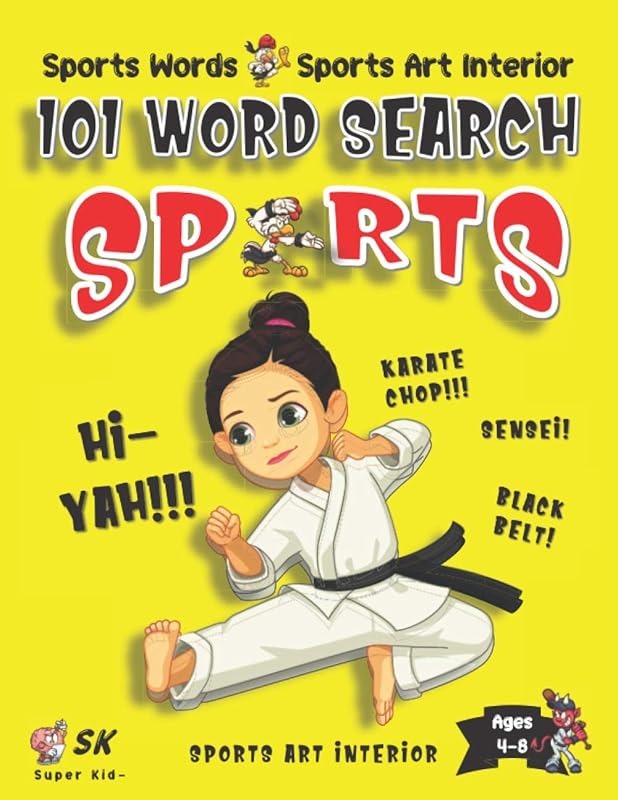 Sports Word Search Book for Kids Ages 4-8: 101 Puzzle Pages. Sports Words and Art Interior. SUPER KIDZ. MMA Karate Martial Arts. by SK