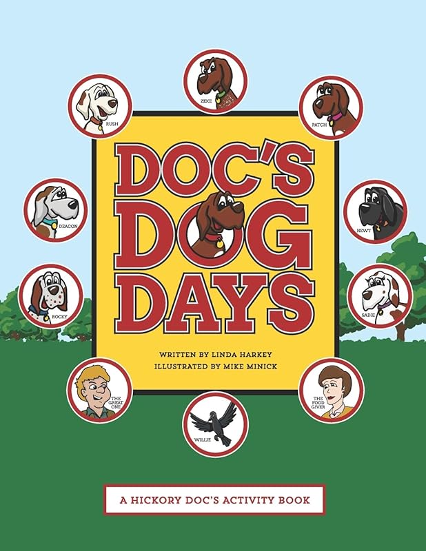 Doc's Dog Days: A Hickory Doc's Activity Book by Linda Harkey