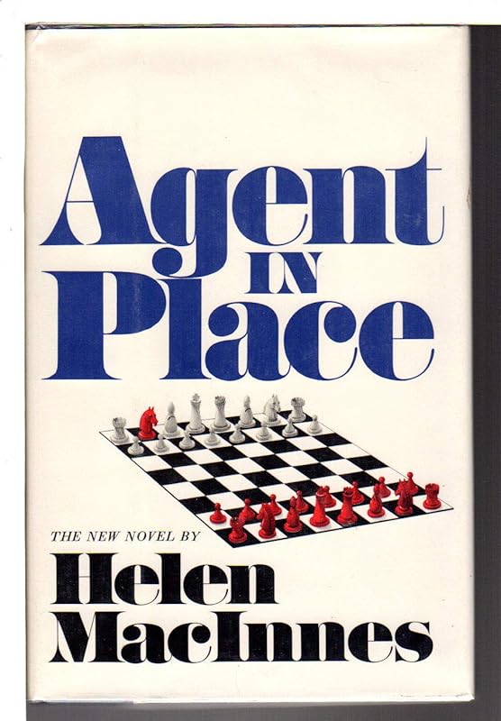 Agent in Place by Helen MacInnes