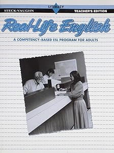 Real-Life English Literacy: A Competency-Based ESL Program for Adults