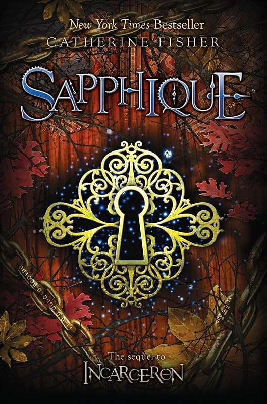 Sapphique (Incarceron) by Catherine Fisher