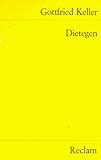 Dietegen. - Gottfried Keller