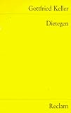 Dietegen. - Gottfried Keller